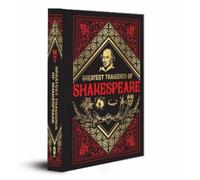 William Shakespeare Greatest Tragedies of Shakespeare (Copertina rigida)