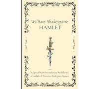 William Shakespeare, Hamlet: Adaptación para estudiantes de secundaria y bachillerato, al cuidado de Francisco Rodríguez Risquete