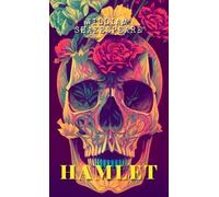 William Shakespeare HAMLET Prince of Denmark (Tascabile)