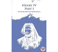 William Shakespeare Henry Iv Part-I (Tascabile)