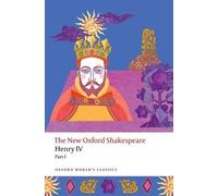 William Shakespeare Henry IV Part I (Tascabile) Oxford World's Classics