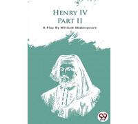 William Shakespeare Henry Iv Part-II (Tascabile)