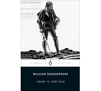 William Shakespeare Henry IV Part One (Tascabile)