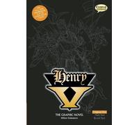William Shakespeare Henry V The Graphic Novel: Original Text (Tascabile)