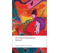 William Shakespeare Henry V: The Oxford Shakespeare (Tascabile)