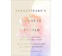 William Shakespeare James Anthon Shakespeare's Sonnets, Retol (Copertina rigida)