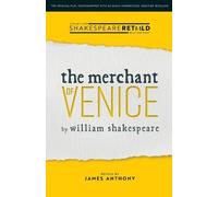 William Shakespeare James Anthony The Merchant of Venice (Tascabile)