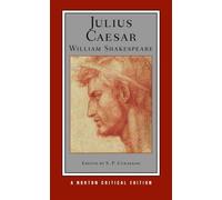 William Shakespeare Julius Caesar (Tascabile) Norton Critical Editions