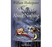 William Shakespeare Kent Richmond Much Ado About Nothing (Tascabile)