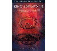 King Edward III: Third Series (The Arden Shakespeare Third Series)