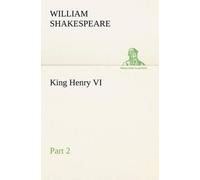 William Shakespeare King Henry VI, Part 2 (Tascabile)