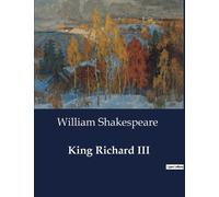 William Shakespeare King Richard III (Tascabile)