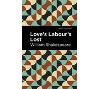 William Shakespeare Love Labour's Lost (Copertina rigida) Mint Editions