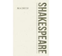 William Shakespeare Macbeth - A Tragedy (Tascabile)