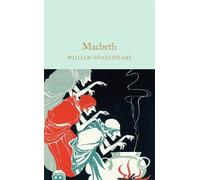 William Shakespeare Macbeth (Copertina rigida) Macmillan Collector's Library