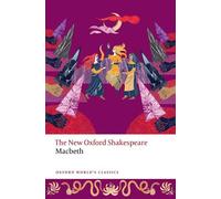 William Shakespeare Macbeth (Tascabile) Oxford World's Classics