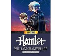 William Shakespeare Manga Classics: Hamlet (Tascabile) Manga Classics