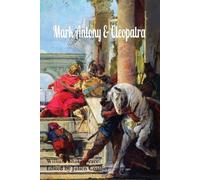 William Shakespeare Mark Antony & Cleopatra (Tascabile)