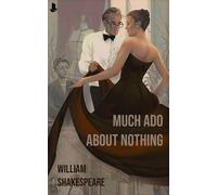 William Shakespeare Much ADO about Nothing (Copertina rigida)