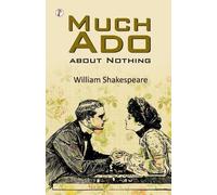 William Shakespeare Much Ado about Nothing (Edition1st) (Tascabile)
