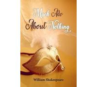 William Shakespeare Much Ado About Nothing (Tascabile)