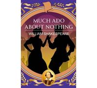 William Shakespeare Much ADO About Nothing (Tascabile)