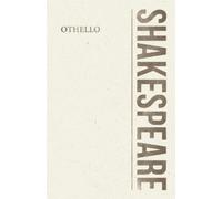 William Shakespeare Othello - A Tragedy In Five Acts (Tascabile)