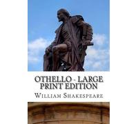 William Shakespeare Othello - Large Print Edition (Tascabile)