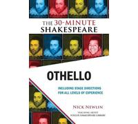 William Shakespeare Othello: The 30-Minute Shakespeare (Tascabile)
