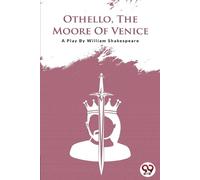 William Shakespeare Othello the Moore of Venice (Tascabile)