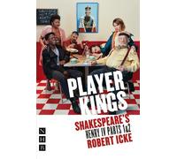 William Shakespeare Player Kings (Tascabile) NHB Classic Plays