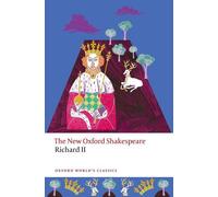 William Shakespeare Richard II (Tascabile) Oxford World's Classics