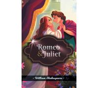 William Shakespeare Romeo and Juliet (Tascabile)