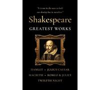 William Shakespeare Shakespeare: Greatest Works (Tascabile)