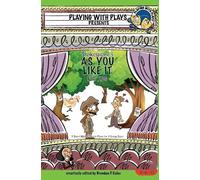 William Shakespeare Shakespeare's As You Like It for Kids (Tascabile)