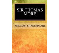William Shakespeare Sir Thomas More (Tascabile)