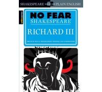 William Shakespeare SparkNotes Richard III (No Fear Shakespeare) (Tascabile)