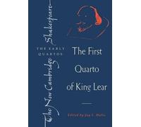 William Shakespeare The First Quarto of King Lear (Tascabile)