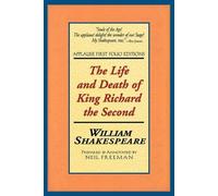William Shakespeare The Life and Death of King Richard the Second (Tascabile)