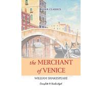 William Shakespeare The Merchant of Venice (Tascabile)