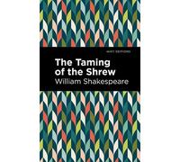 William Shakespeare The Taming of the Shrew (Copertina rigida) Mint Editions