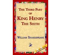 William Shakespeare The Third Part of King Henry the Sixth (Copertina rigida)