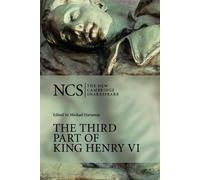 William Shakespeare The Third Part of King Henry VI (Tascabile)