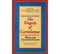 William Shakespeare The Tragedie of Coriolanus (Tascabile) Applause Books