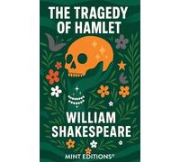 William Shakespeare The Tragedy of Hamlet (Copertina rigida) Mint Editions