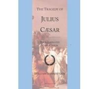 William Shakespeare The Tragedy of Julius Caesar (Tascabile)