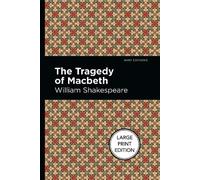 William Shakespeare The Tragedy Of Macbeth (Tascabile)