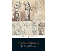 William Shakespeare The Two Noble Kinsmen (Tascabile)