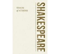 William Shakespeare Timon of Athens (Tascabile) Shakespeare Library