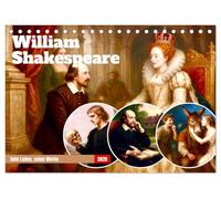 William Shakespeare (Tischkalender 2026 DIN A5 quer), CALVENDO Monatskalender: Die zeitlose Kraft großer Geschichte(n)